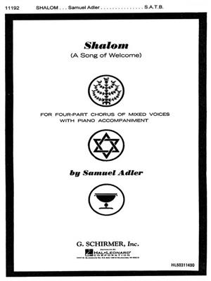 S. Adler: Shalom Song Of Welcome: Gemischter Chor mit Klavier/Orgel