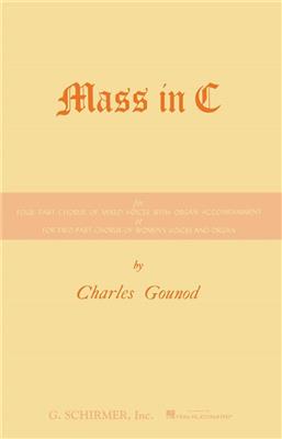 Charles Gounod: Mass In C: (Arr. E May): Gemischter Chor mit Begleitung