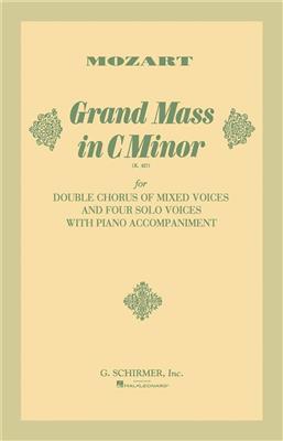 Wolfgang Amadeus Mozart: Grand Mass In C Minor: Gemischter Chor mit Begleitung