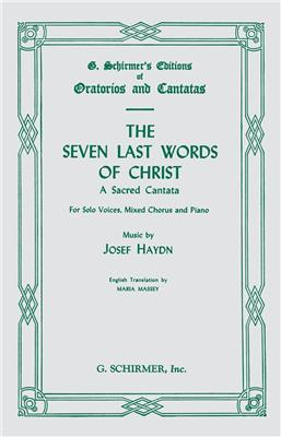 Franz Joseph Haydn: Seven Last Words of Christ: (Arr. M Massey): Gemischter Chor mit Begleitung