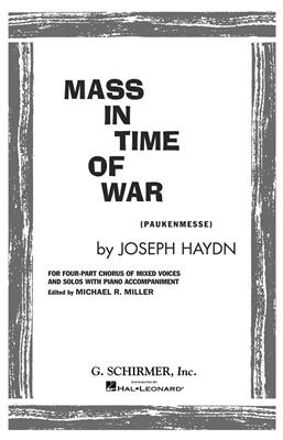 Franz Joseph Haydn: Mass in Time of War (Paukenmesse): (Arr. M. Miller): Gemischter Chor mit Begleitung