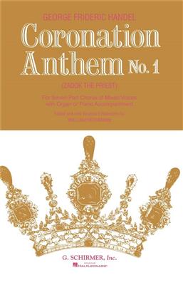 Georg Friedrich Händel: Coronation Anthem No.1 'Zadok The Priest': (Arr. W Herrmann): Gemischter Chor mit Klavier/Orgel
