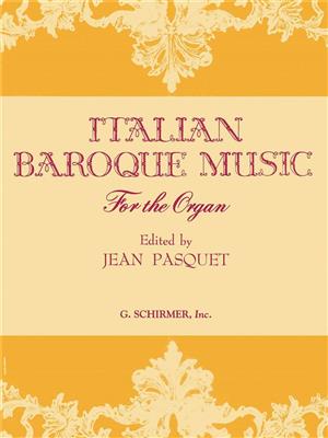 Italian Baroque Music: Orgel