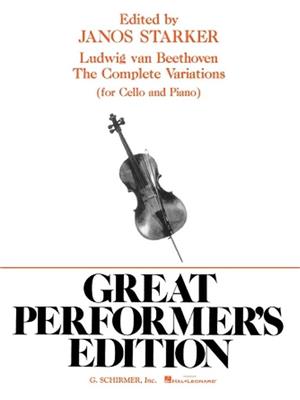 Ludwig van Beethoven: The Complete Variations: Cello mit Begleitung