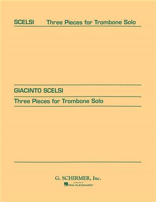 Giacinto Scelsi: Three pieces for Trombone Solo (1956): Posaune Solo