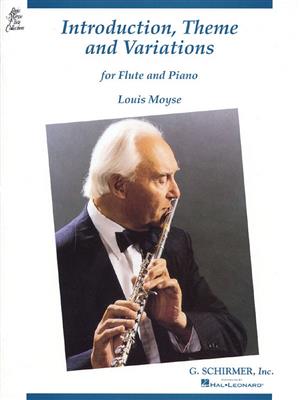 Louis Moyse: Introduction, Theme and Variations: Flöte mit Begleitung