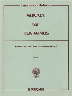Leonardo Balada: Sonata for 10 Winds: Bläserensemble