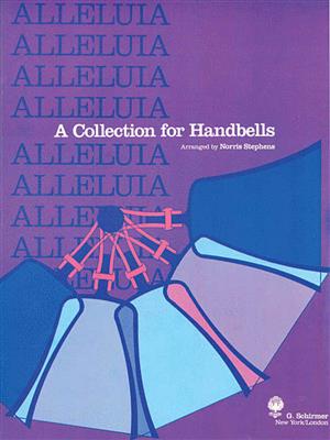 Georg Friedrich Händel: Alleluia - A Collection for Handbells: Handglocken oder Hand Chimes