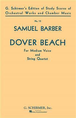 Samuel Barber: Dover Beach: Gemischter Chor mit Ensemble