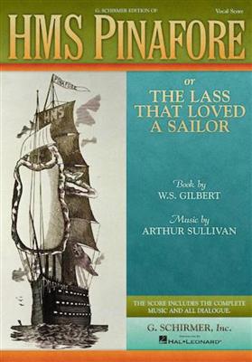 Gilbert and Sullivan: HMS Pinafore: Gemischter Chor mit Begleitung