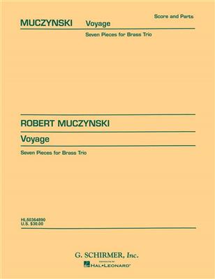 Robert Muczynski: Voyage, Op. 27: Blechbläser Ensemble