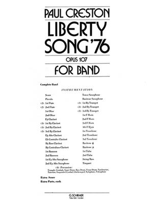 Paul Creston: Liberty Song '76 Op107 Bd Extra Sc: Blasorchester