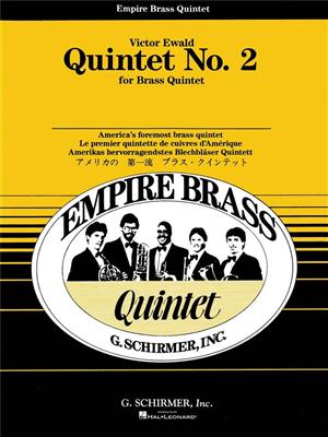 Victor Ewald: Quintet No. 2: Blechbläser Ensemble