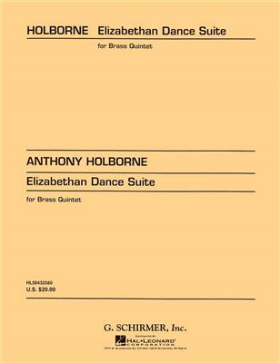 Anthony Holborne: Elizabethan Dance Suite: Blechbläser Ensemble