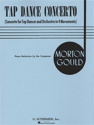 M Gould: Tap Dance Concerto (Piano Reduction): Klavier mit Begleitung