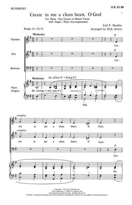 Carl F. Mueller: Create In Me Clean Heart O God: Gemischter Chor mit Klavier/Orgel