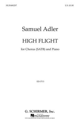 S. Adler: High Flight SATB/Pno: Gemischter Chor mit Klavier/Orgel