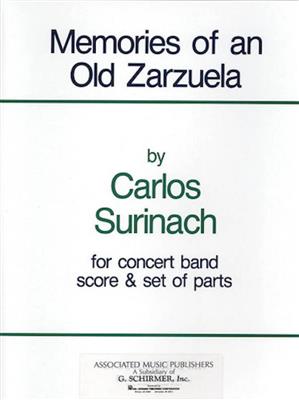 Carlos Surinach: Memories Old Zarzuela Bnd Sc: Blasorchester