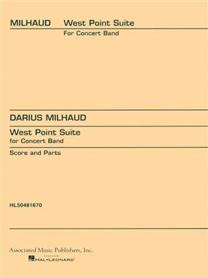 Darius Milhaud: West Point Suite: Blasorchester