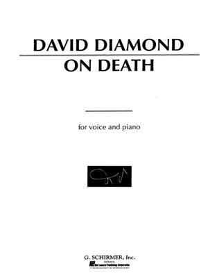 David Diamond: On Death: Klavier, Gesang, Gitarre (Songbooks)