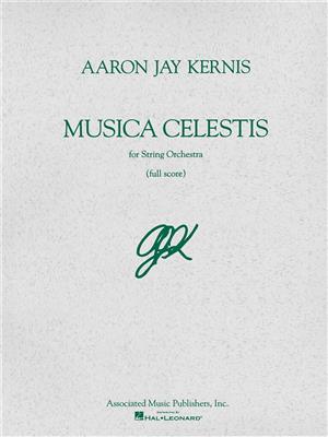 Aaron Jay Kernis: Musica Celestis: Orchester