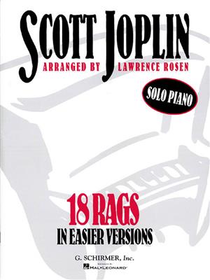 Scott Joplin: 18 Rags in Easier Versions: Klavier Solo