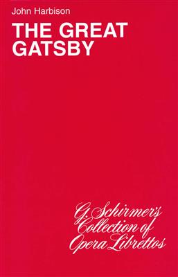 John Harbison: The Great Gatsby: Gemischter Chor mit Begleitung