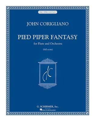 John Corigliano: Pied Piper Fantasy: Orchester mit Solo
