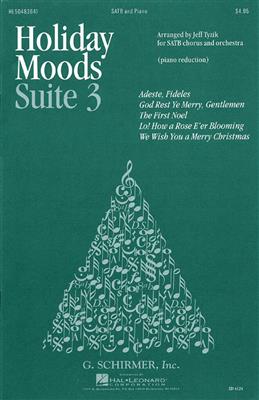 Holiday Moods: (Arr. Jeff Tyzik): Gemischter Chor mit Begleitung