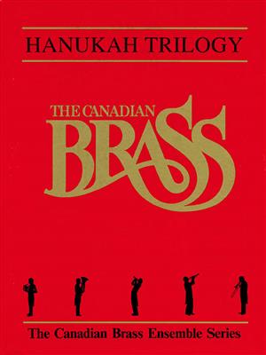 Traditional: Hanukah Trilogy: (Arr. David Ohanian): Blechbläser Ensemble