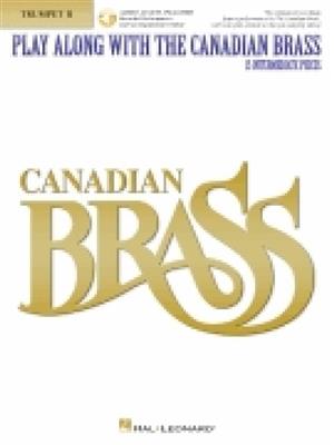 The Canadian Brass: Play Along with The Canadian Brass - Trumpet 2: Trompete Solo