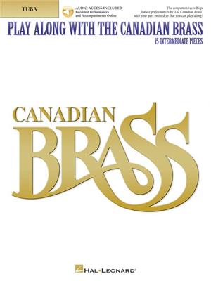 The Canadian Brass: Play Along with The Canadian Brass - Tuba (B.C.): Tuba Solo