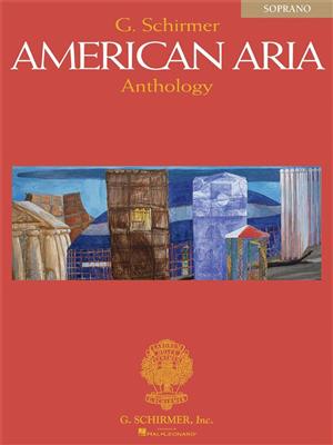 G. Schirmer American Aria Anthology: Gesang Solo