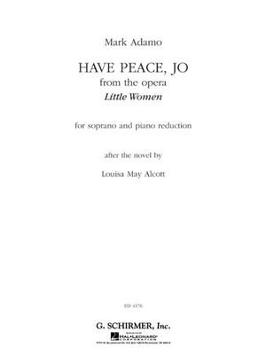 Mark Adamo: Have Peace, Jo (from the Opera Little Women): Gesang mit Klavier