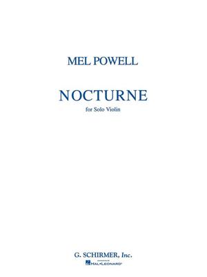 Mel Powell: Nocturne Op. 54, No. 4: Violine Solo