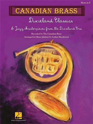 The Canadian Brass: Dixieland Classics: (Arr. Luther Henderson): Blechbläser Ensemble