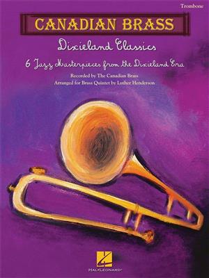 The Canadian Brass: Dixieland Classics: (Arr. Luther Henderson): Blechbläser Ensemble