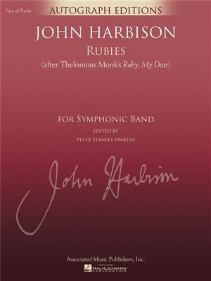 John Harbison: Rubies (After Thelonious Monk's Ruby, My Dear): Blasorchester