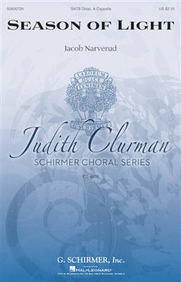 Jacob Narverud: Season of Light: Gemischter Chor A cappella