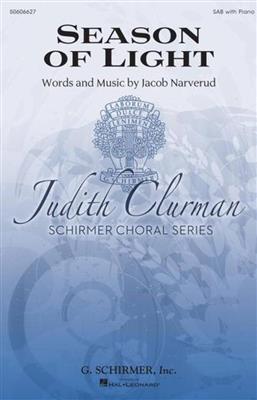 Jacob Narverud: Season of Light: Gemischter Chor mit Begleitung