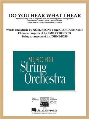Do You Hear What I Hear?: (Arr. John Moss): Streichorchester