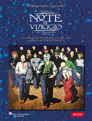 Francesco Guccini: Francesco Guccini: Note di Viaggio - Capitolo 2: Melodie, Text, Akkorde