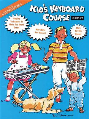 Kid's Keyboard Course Book #2