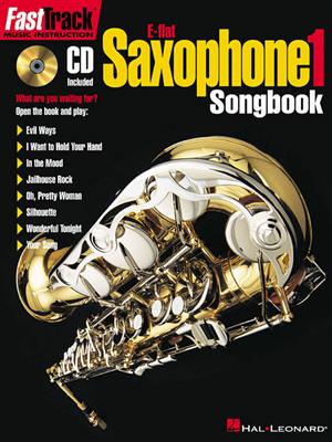 FastTrack - E-flat Alto Saxophone 1 - Songbook: Altsaxophon