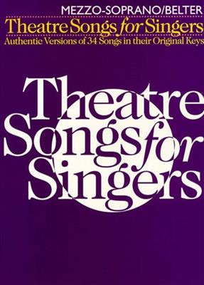 Theatre Songs For Singers, For Mezzosoprano: Gesang Solo