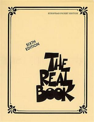 The Real Book - Volume I (6th ed.): C-Instrument
