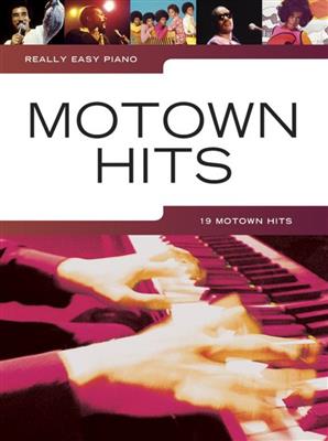 Really Easy Piano: Motown Hits: Easy Piano