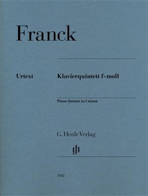 César Franck: Piano Quintet F Minor: Klavierquintett