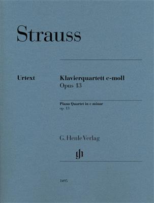 Richard Strauss: Piano Quartet C Minor Op. 13: Klavierquartett