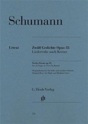 Robert Schumann: Zwölf Gedichte Opus 35: Gesang mit Klavier